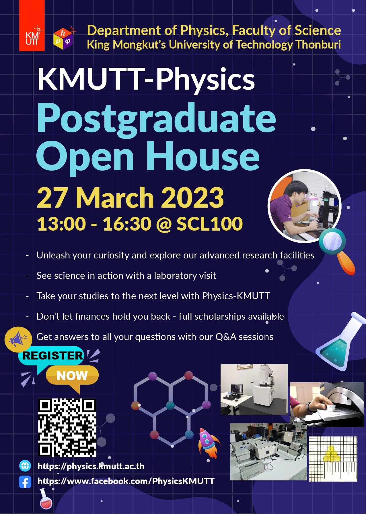 KMUTT-Physics Postgraduate Open House ในวันจันทร์ที่ 27 มีนาคม 2566 เวลา 13:00 - 16:30 น. ณ ห้อง SCL100 