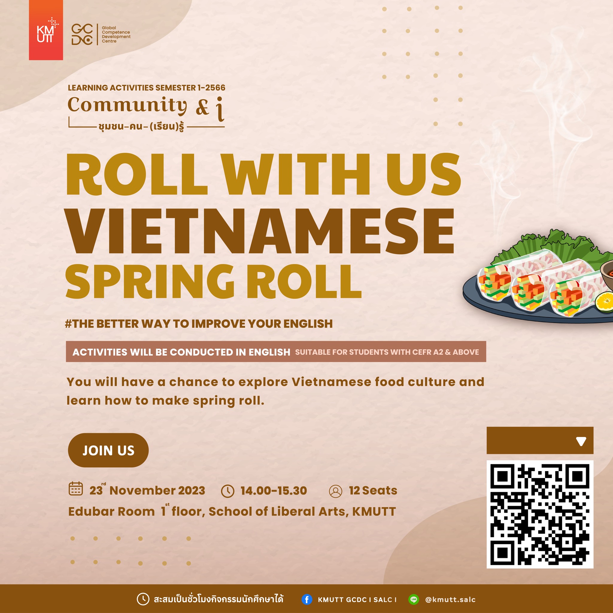  ใครกำลังมองหา กิจกรรมฝึกทักษะภาษาอังกฤษอยู่...  GCDC เราขอนำเสนอกิจกรรม "Roll with us: Vietnamese Spring Roll" 